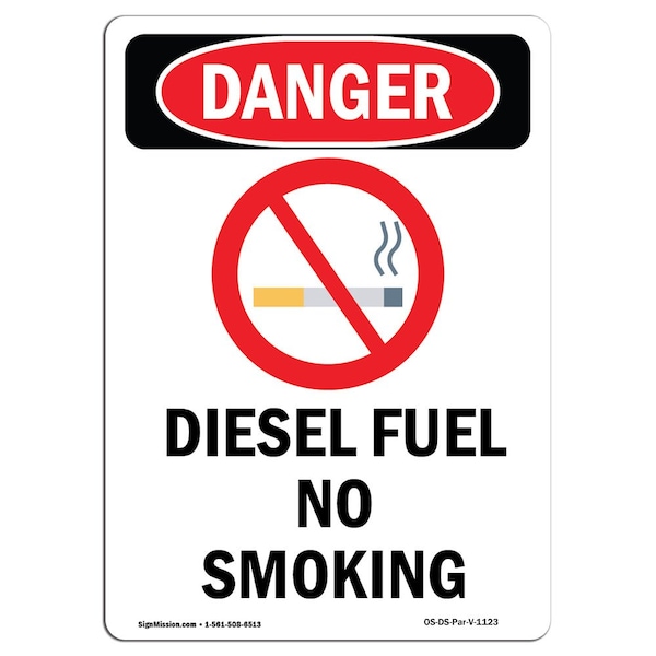 OSHA, Diesel Fuel No Smoking, 18in X 12in Rigid Plastic, 12" W, 18" L, Portrait, OS-DS-P-1218-V-1123